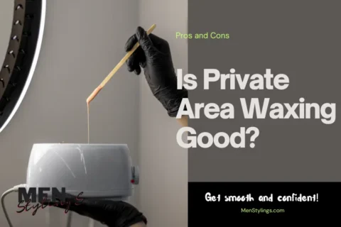 Is Private Area Waxing Good